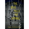 The Devil Pulls the Strings