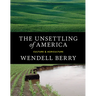 The Unsettling of America: Culture & Agriculture