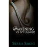 The Awakening of Ivy Leavold