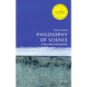 Philosophy of Science: A Very Short Introduction