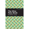 The Olive Fairy Book
