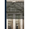 A Treatise on Forming, Improving, and Managing Country Residences: and on the Choice of Situations Appropriate to Every Class of Purchasers. In All Wh