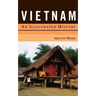 Vietnam: An Illustrated History