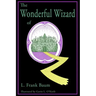 The Wonderful Wizard of Oz