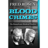 Blood Crimes: The Pennsylvania Skinhead Murders