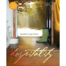 Radical Hospitality: Benedict's Way of Love: Benedict's Way of Love, 2nd Edition