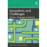 Innovations and Challenges: Women, Language and Sexism