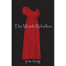 The Womb Rebellion