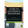 Guide to Successful Brickwork