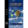 The New Global Economy and Developing Countries: Making Openness Work