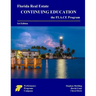 Florida Real Estate Continuing Education: the FLA.CE Program