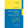 Stochastic Calculus for Finance II: Continuous-Time Models