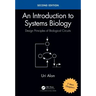 An Introduction to Systems Biology: Design Principles of Biological Circuits