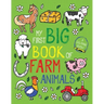 My First Big Book of Farm Animals