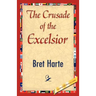 The Crusade of the Excelsior