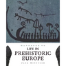 Handbook of Life in Prehistoric Europe