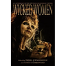 Wicked Women: An Anthology of the New England Horror Writers