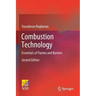Combustion Technology: Essentials of Flames and Burners