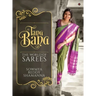 Tana Bana: The World of Sarees