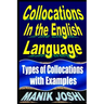 Collocations in the English Language: Types of Collocations with Examples