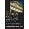 The Supreme Court and American Political Development