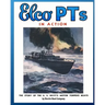 Elco PTs in Action: The Story of the U.S. Navy's Motor Torpedo Boats