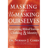 Masking and Unmasking Ourselves: Interpreting Biblical Texts on Clothing & Identity