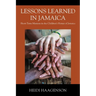Lessons Learned in Jamaica: Short-Term Missions in the Children's Homes of Jamaica