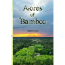 Acres of Bamboo