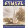The Campfire Strummer's Hymnal for Voice and Guitar: Large-Print Lyrics and Guitar Chords for Over 110 Christian Hymns and Spirituals