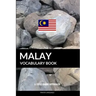 Malay Vocabulary Book: A Topic Based Approach