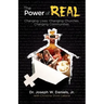 The Power of Real: Changing Lives. Changing Churches. Changing Communities.