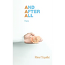 And after All: Poems