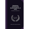 Regulations Governing the Medical Inspection of Aliens: Miscellaneous Publication No