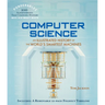 Computer Science: An Illustrated History of the World's Smartest Machines (100 Ponderables)