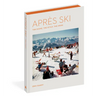 Après Ski: The Scene, the Style, the Menu