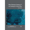 'The Chinese Century'?: The Challenge to Global Order