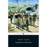 Daisy Miller and Other Tales