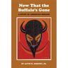 Now That the Buffalo's Gone: A Study of Today's American Indians