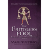 The Faithless Fool
