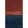 Civil Engineering: A Very Short Introduction
