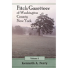 Fitch Gazetteer of Washington County, New York, Volume 1