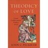 Theodicy of Love: Cosmic Conflict and the Problem of Evil