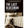 The Last Bluesman