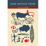 How Natives Think
