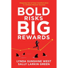 Bold Risks, Big Rewards: Stepping Out of Your Comfort Zone to Achieve Massive Success