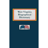West Virginia Biographical Dictionary