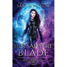 Her Sapphire Blade: An Arthurian-Inspired Portal Fantasy Novel