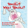 Tonsils? What Tonsils?