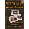 Sherlock Holmes in Montague Street: Sherlock Holmes's Early Investigations Originally Presented as Martin Hewitt Adventures